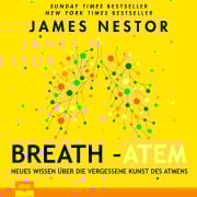 Cover-Bild zum Titel 'Breath - Atem' von 'James Nestor'