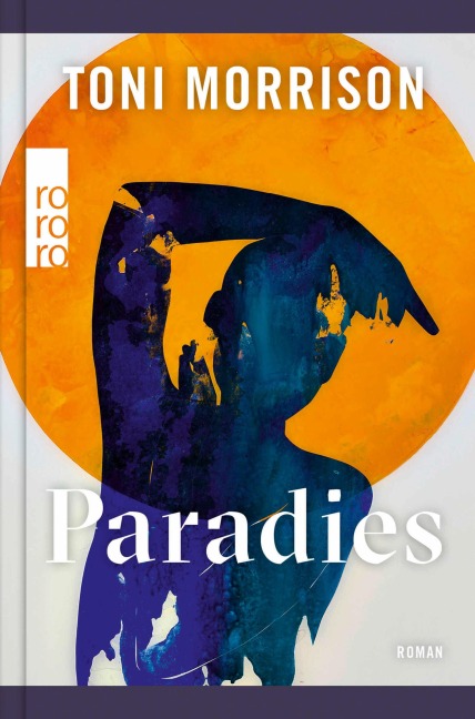 Paradies - Toni Morrison