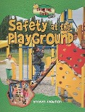 Safety at the Playground - Marylee Knowlton
