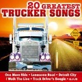 20 Greatest Trucker Songs - Various