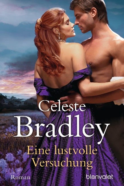 Eine lustvolle Versuchung - Celeste Bradley