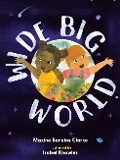 Wide Big World - Maxine Beneba Clarke