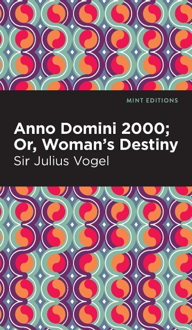 Anno Domini 2000 - Julius Vogel