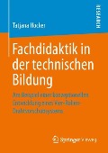 Fachdidaktik in der technischen Bildung - Tatjana Hocker