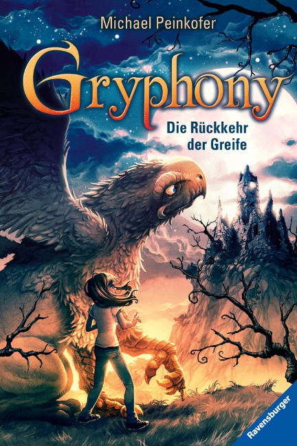 Gryphony 3: Die Rückkehr der Greife - Michael Peinkofer
