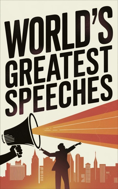 World's Greatest Speeches (Deluxe Hardbound Edition) - Various