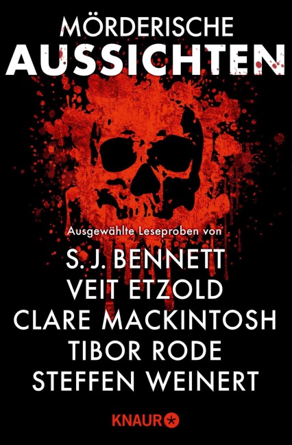 Mörderische Aussichten: Thriller & Krimi bei Droemer Knaur #14 - Veit Etzold, Marianne von Waldenfels, S. J. Bennett, Jeneva Rose, Clare Mackintosh