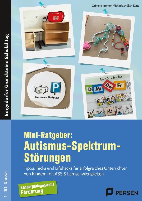 Mini-Ratgeber: Autismus-Spektrum-Störungen - Michaela Müller-Kunz, Gabriele Kremer