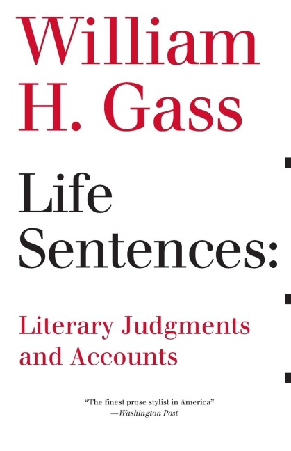 Life Sentences - William Gass