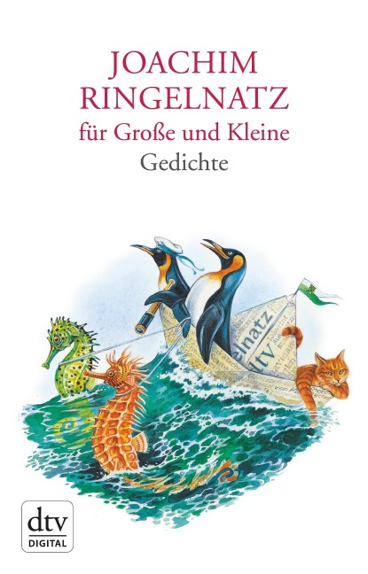 Joachim Ringelnatz für Große und Kleine - Joachim Ringelnatz
