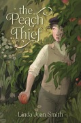 Cover-Bild zum Titel 'The Peach Thief' von 'Linda Joan Smith'