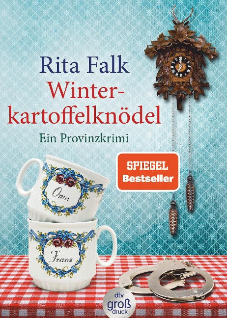 Winterkartoffelknödel. Großdruck - Rita Falk