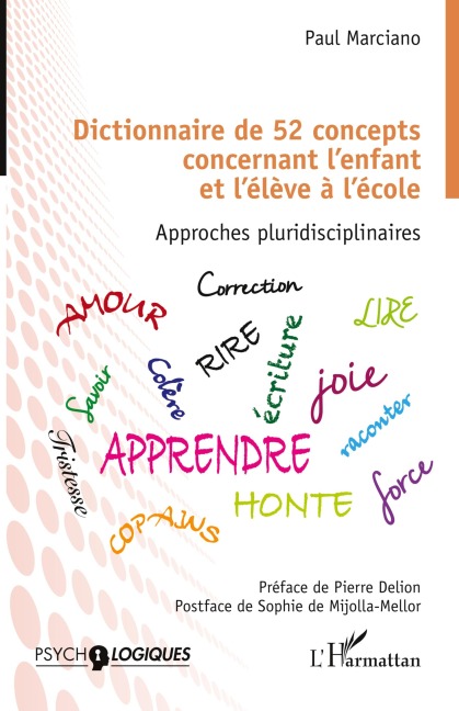 Dictionnaire de 52 concepts concernant l'enfant et l'élève à l'école - Paul Marciano