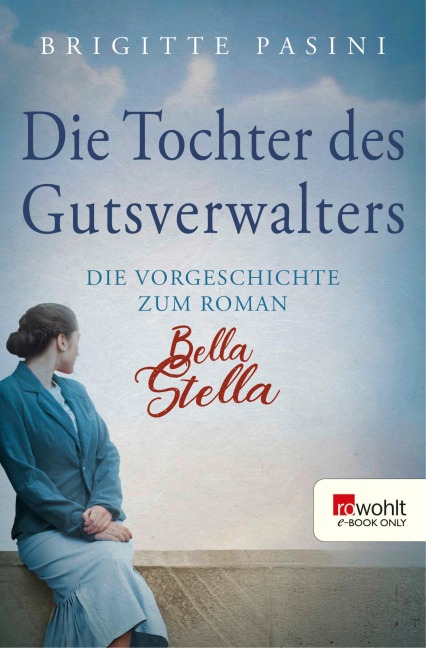 Die Tochter des Gutsverwalters - Brigitte Pasini