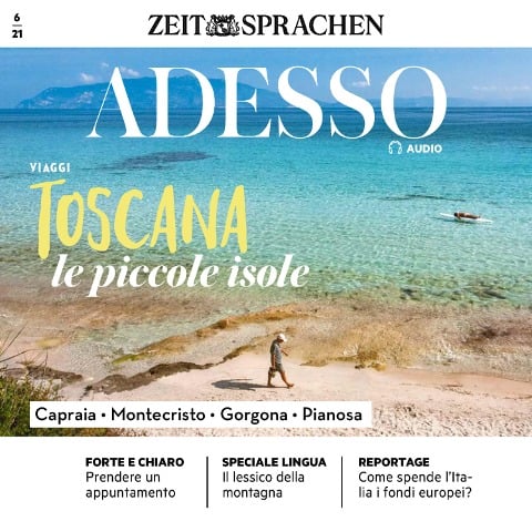 Italienisch lernen Audio - Die kleinen Inseln der Toskana - Eliana Giuratrabocchetti, Iacono; Giovanna