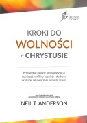 Cover-Bild zum Titel 'Kroki Do WolnoŚci W Chrystusie' von 'Neil T Anderson'