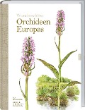 Wunderschöne Orchideen Europas - Bo Mossberg, Henrik Pedersen