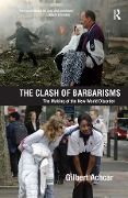 Cover-Bild zum Titel 'Clash of Barbarisms' von 'Gilbert Achcar'