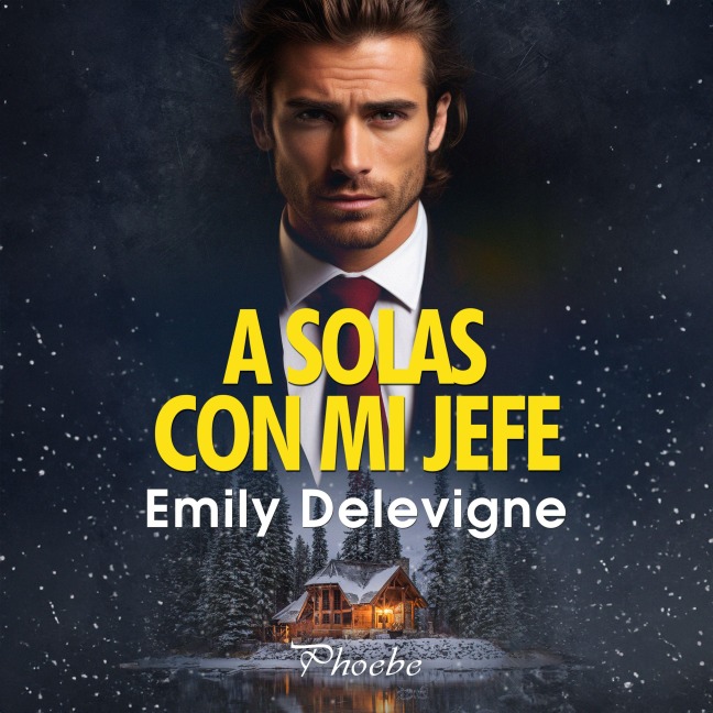 A solas con mi jefe - Emily Delevigne