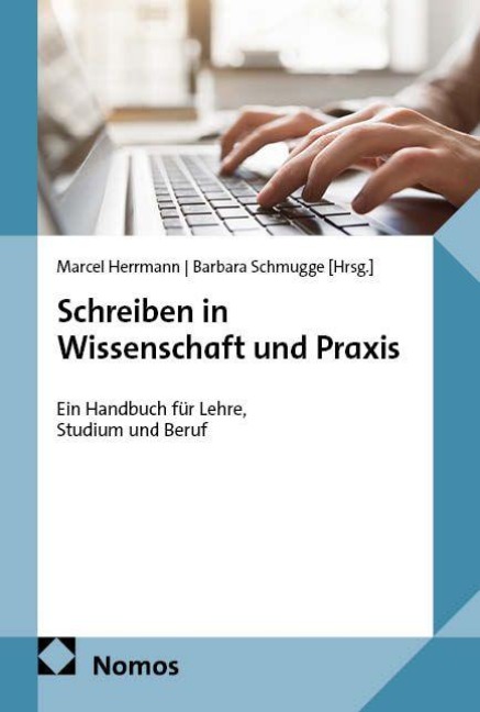 Schreiben in Wissenschaft und Praxis - 