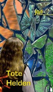 Cover-Bild zum Titel 'Tote Helden' von 'Ulrike Jonack'