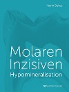  Molaren-Inzisiven-Hypomineralisation