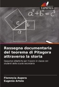 Cover-Bild zum Titel 'Rassegna documentaria del teorema di Pitagora attraverso la storia' von 'Florencia Aspera, Eugenia Artola'