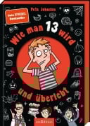 Cover-Bild zum Titel 'Wie man 13 wird und überlebt' von 'Pete Johnson'