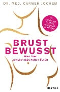 Brust bewusst - Carmen Jochem