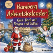 Cover-Bild zum Titel 'Bamberg-Adventskalender: Quiz-Buch mit Fragen und Rätsel' von 'Schlauvento Interactive'