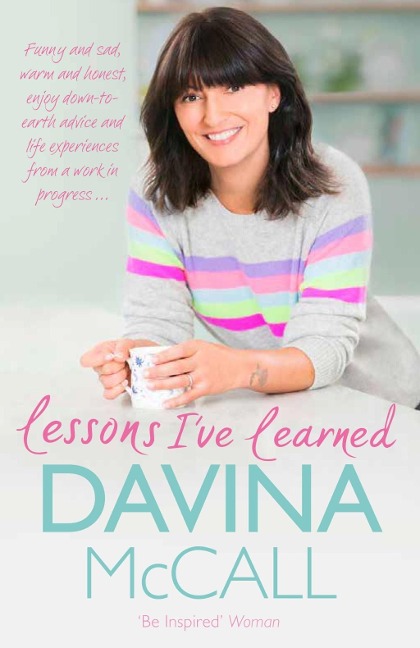 Lessons I've Learned - Davina Mccall