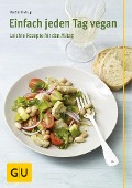Cover-Bild zum Titel 'Einfach jeden Tag vegan' von 'Martin Kintrup'