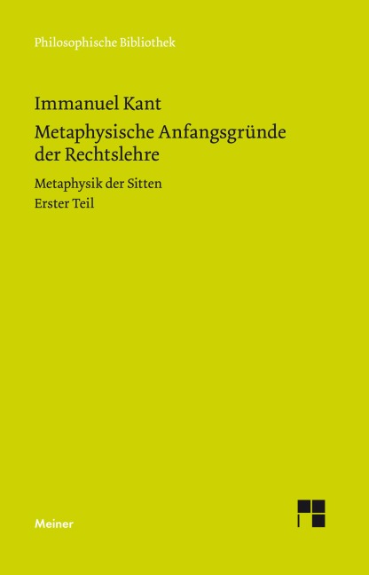 Metaphysische Anfangsgründe der Rechtslehre - Immanuel Kant