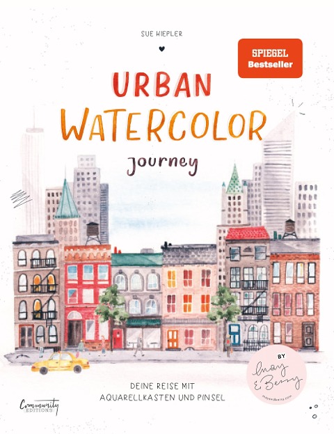 Urban Watercolor Journey - Sue Hiepler