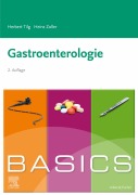 Cover-Bild zum Titel 'Basics Gastroenterologie' von 'Heinz Zoller, Herbert Tilg'