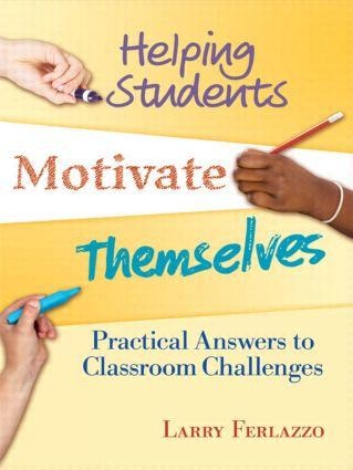 Helping Students Motivate Themselves - Larry Ferlazzo