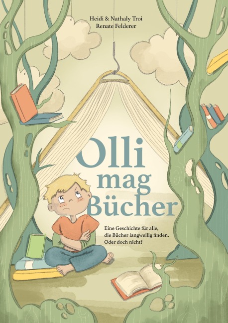 Olli mag Bücher - Heidi Troi, Nathaly Ebner