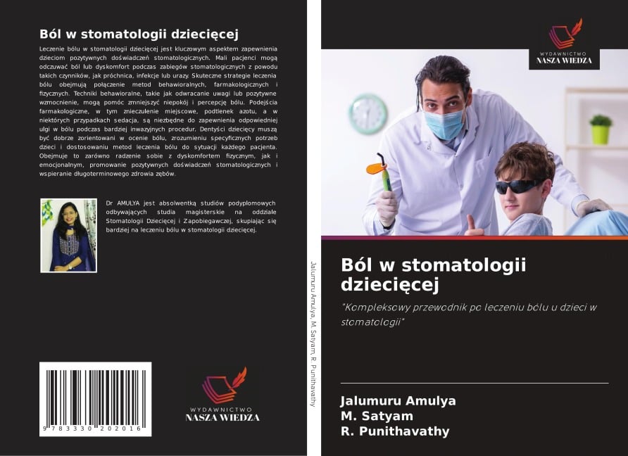 Ból w stomatologii dzieci¿cej - Jalumuru Amulya, M. Satyam, R. Punithavathy