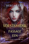 Cover-Bild zum Titel 'Vorstsmidse: Passage Een (Boek 1 van de Vorstsmidse Serie)' von 'Morgan Rice'