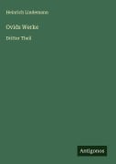 Cover-Bild zum Titel 'Ovids Werke' von 'Heinrich Lindemann'