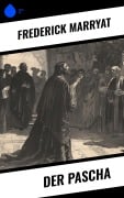 Cover-Bild zum Titel 'Der Pascha' von 'Frederick Marryat'