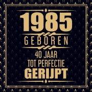 Cover-Bild zum Titel '1985 Geboren 40 Jaar Tot Perfectie Gerijpt' von 'Gold Wigman'