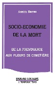 Cover-Bild zum Titel 'Socio-économie de la mort' von 'Barrau'