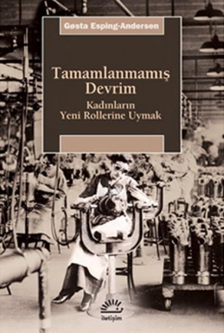 Tamamlanmamis Devrim - Gosta Esping-Andersen