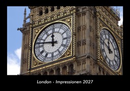 Cover-Bild zum Titel 'London - Impressionen 2027 Fotokalender DIN A3' von 'Tobias Becker'