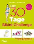 Cover-Bild zum Titel 'Die 30-Tage-Bikini-Challenge' von 'Katharina Brinkmann'