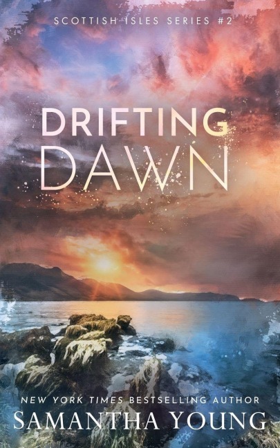 Drifting Dawn - Samantha Young