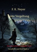 Cover-Bild zum Titel 'Späte Vergeltung' von 'Friedhelm Neyer'