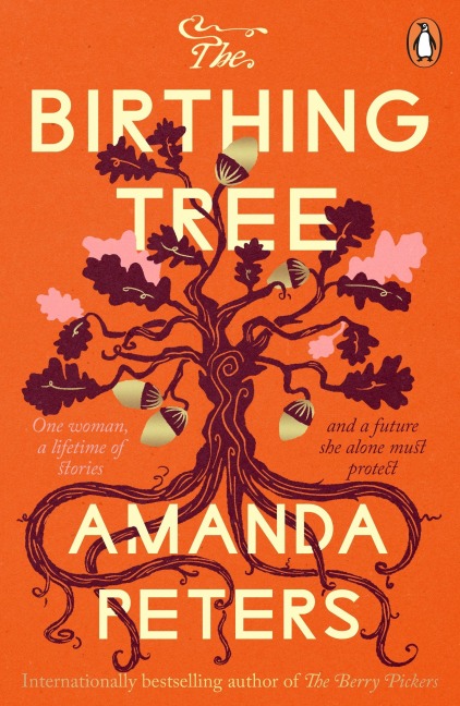 The Birthing Tree - Amanda Peters