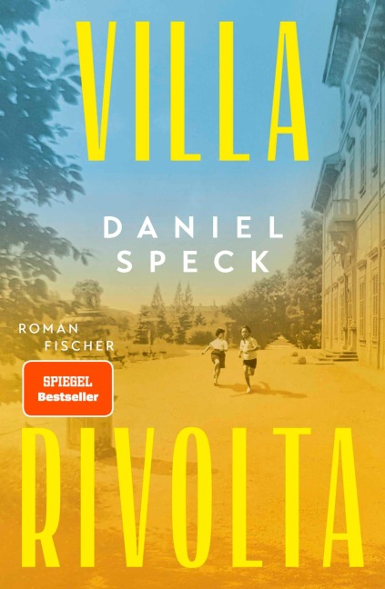 Villa Rivolta - Daniel Speck